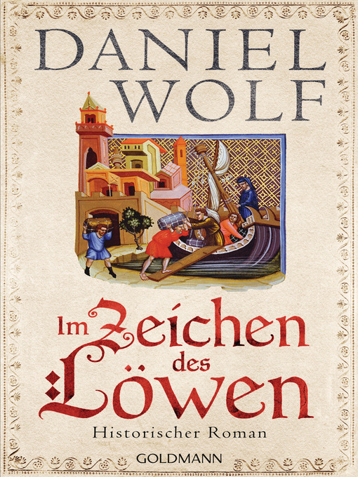 Title details for Im Zeichen des Löwen by Daniel Wolf - Available